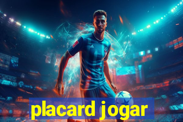 placard jogar